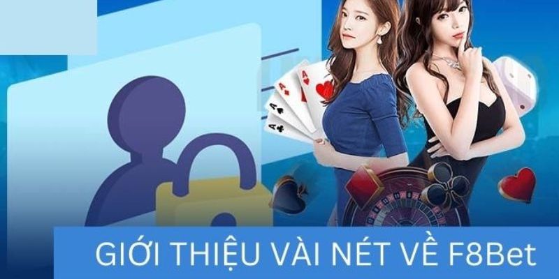 Giới thiệu nhà cái F8BET