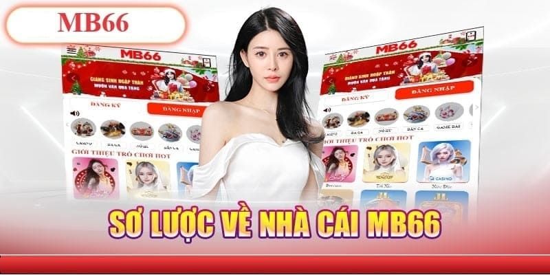 Tìm hiểu nhà cái MB66