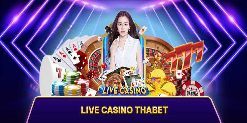 Điểm qua thông tin sảnh cược THA casino